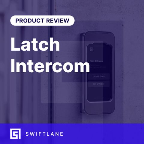 Latch Intercom: Review, Pricing and Comparison