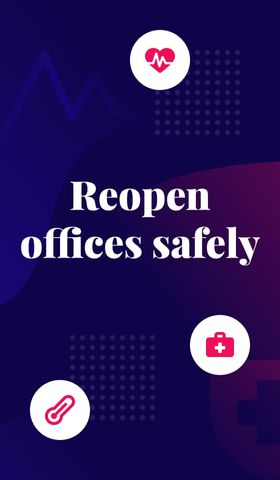 Reopen offices safely